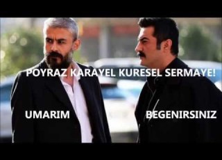 Poyraz Karayel Zülfikar Küresel Sermaye Tüm Sahneler
