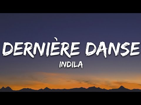 Indila Dernière Danse Lyrics
