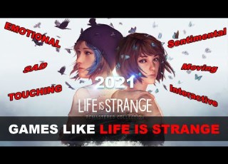  Top 8 EMOTIONAL Games Like Life Is Strange 2021 PART 1