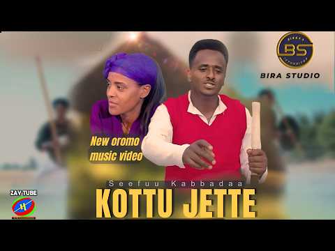 Seefuu Kabbadaa Kottu Jette Oromo Music Video New Ethiopian Music Official Music Clip