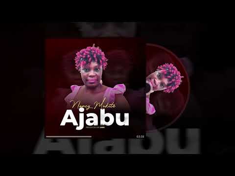 Ajabu Nancy Mukite