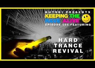 KTRA Episode 565 Hard Trance Revival