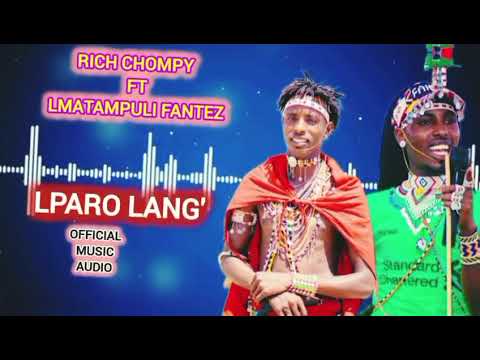 RICH CHOMPY BY LMATAMPULI FANTEZ LPARO LANG