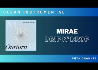 Clean Instrumental Mirae Drip N Drop