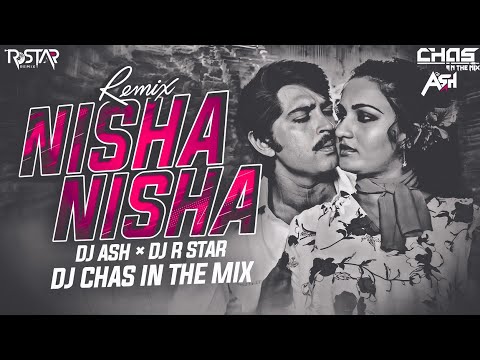 Nisha Jane Jaan O Meri Jane Jaan Remix DJ Ash X Chas In The Mix X R Star Remix Kamal Hassan