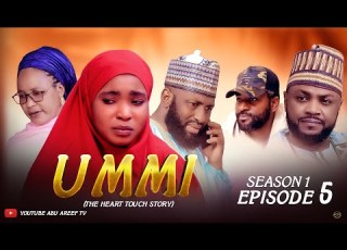 UMMI EPISODE 5 HAUSA WEB SERIES SABON SHIRI 2026