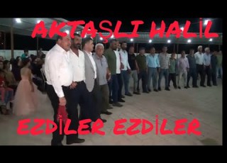 EZDİLER EZDİLER AKTAŞLI HALİL Izlemeden Geçmeyin Yakar Ailesinin Osman Yakar Düğünü