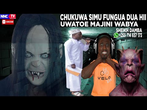 CHUKUWA SIMU FUNGUWA DUA HII UWATOE MAJINI WABAYA