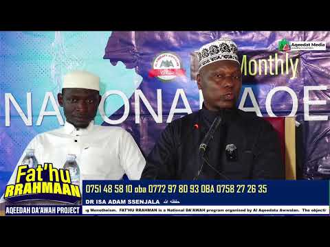 Dr Isa Adam Ssenjala حفظه الله