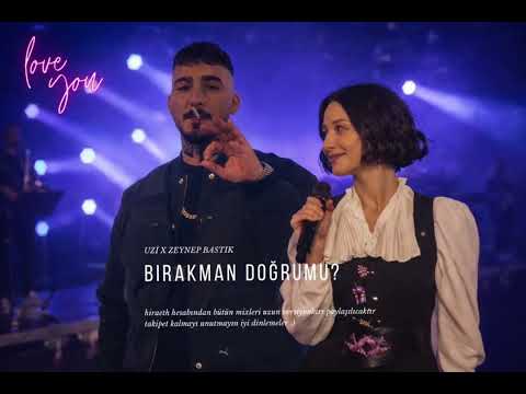 ZEYNEP BASTIK X UZİ BIRAKMAN DOĞRUMU Prod By