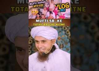  Mufti SB Total Bacche Kitne Mufti Tariq Masood Lectures Muftitariqmasoodspeeches