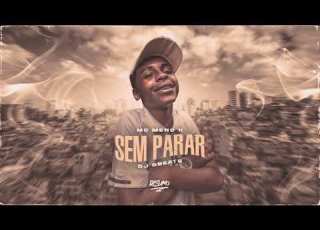 MC Meno K Sem Parar DJ Gbeats
