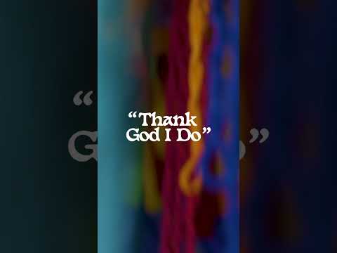 I Don T Know Who I D Be If I Didn T Know You Thank God I Do New Single Available 03 08 23