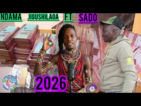 NDAMA JIGUSHILAGA FT SADO MAHONA UJUMBE WA MINZA 0770748794 2026 BY SHULE MSABAZAJI NDAMA JIGUSHILAGA FT SADO MAHONA UJUMBE WA MINZA 0770748794 2026 BY SHULE MSABAZAJI