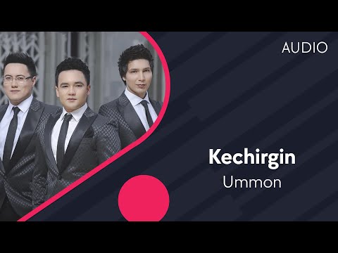 Ummon Kechirgin Уммон Кечиргин AUDIO
