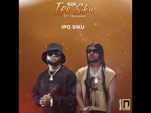 B2k Mnyama Feat Ibraah Ipo Siku Official Audio