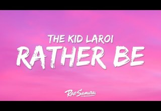 The Kid LAROI RATHER BE Lyrics Feat Lithe