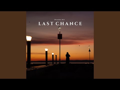 Last Chance
