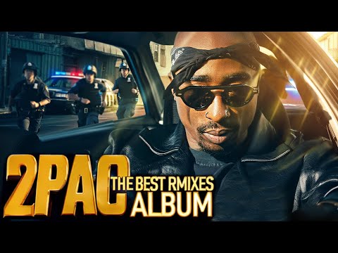 2Pac Ultimate Remix Collection Best Tupac Shakur Mixes 2025