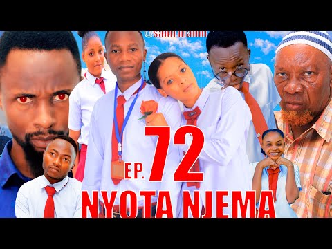 NYOTA NJEMA 72 Clamvevo Dunia Stivemweusi Lastchance Babajoan Dontatv Sahilmahili Kitana