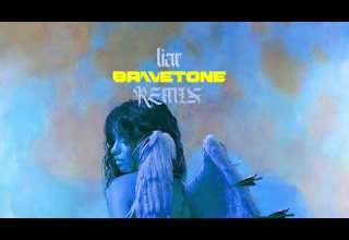 Camila Cabello Liar Bravetone Remix