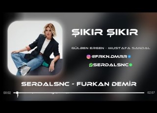  Gülben Ergen Şıkır Şıkır Furkandemirmusic