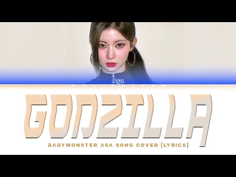BABYMONSTER ASA GODZILLA Cover Concert Vers LYRICS