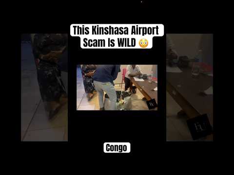 Scammed At The Airport Just For Claiming My Luggage Kinshasa Drcongo Congo