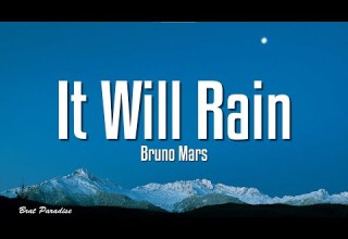 Bruno Mars It Will Rain Lyrics