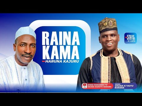 Dauda Kahutu Rarara RAINA KAMA Official Music Song 2025