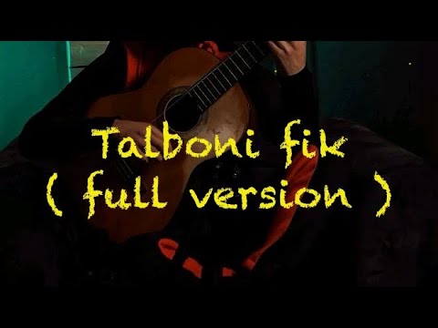 Talboni Fik Full Version By Anis Ga