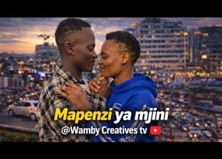  MAPENZI YA MJINI CITY LOVE BETRAYAL DRAMA