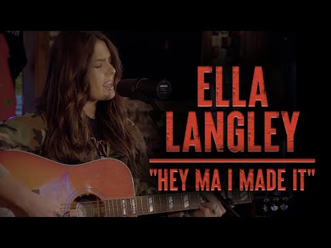 Ella Langley Hey Ma I Made It