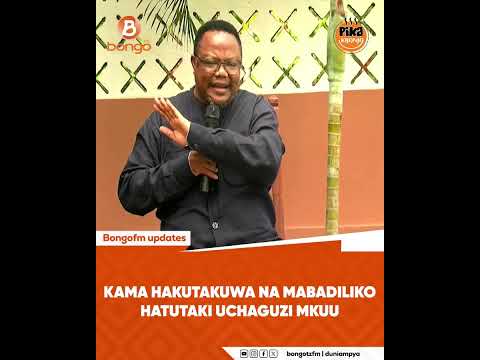 Kama Hakutakuwa Na Mabadiliko Hatutaki Uchaguzi Mkuu Tundu Lissu Mwenyekiti Wa CHADEMA