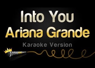 Ariana Grande Into You Karaoke Version