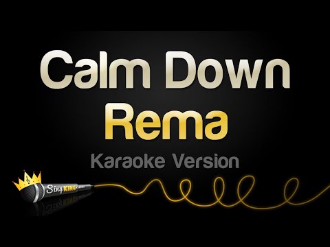 Rema Calm Down Karaoke Version
