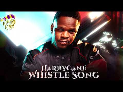 HarryCane Whistle Song Official Audio HarryCane Whistle Song Official Audio