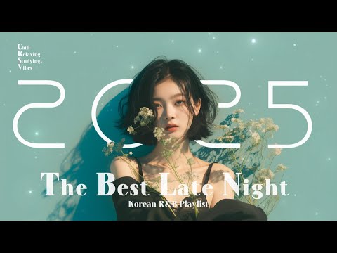 Korean RnB 2025 Playlist BGM Study Cozy Chill Work Relax Coffee Vo5