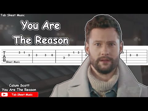 Calum Scott You Are The Reason Guitar Tutorial