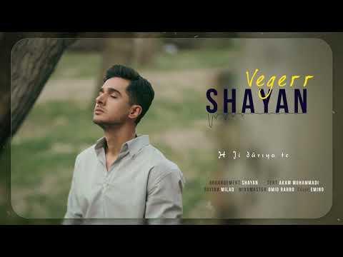 SHAYAN Vegerr