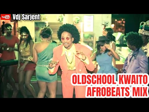 OLDSCHOOL KWAITO AFROBEAT MIX VIDEO VDJ SARJENT WIZKID UHURU OLDSCHOOL AFROBEATS MIX