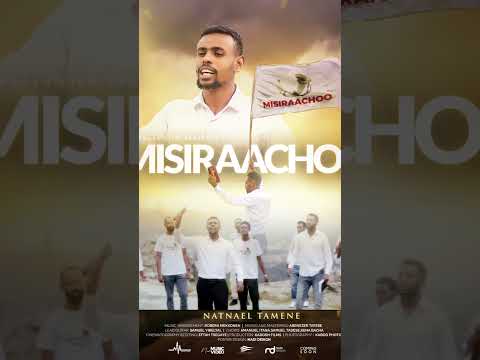 Natnael Tamene Misiraachoo Afanoromo Farfanna Gospelmusic
