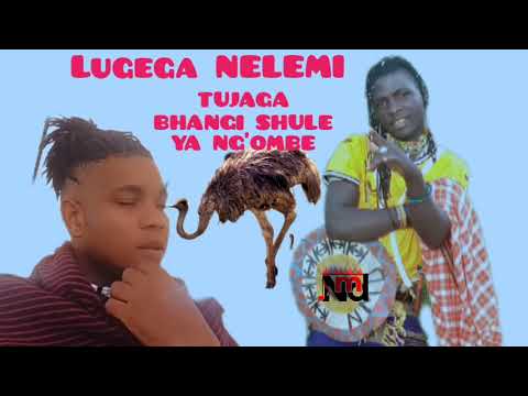 LUGEGA NELEMI MBASANDO SONG TUJAGA BHANGI SHULE YA NG OMBE PRD MAKONO STUDIO 2026 LUGEGA NELEMI MBASANDO SONG TUJAGA BHANGI SHULE YA NG OMBE PRD MAKONO STUDIO 2026