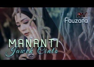  Fauzana Mananti Jawek Cinto Official Music Video
