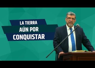  La Tierra Aún Por Conquistar Pastor Lisandro Bojórquez