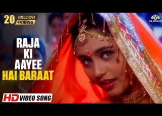 Raja Ki Aayee Hai Baraat Bollywood Songs Hindi Songs Most Emotional Songs