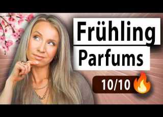  Die BESTEN Frühlings DÜFTE Für Frauen 10 10 Bewertung