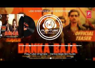 Danka Baja 8D Audio Song T Series John Abraham Kajal A Payal Feat Dev Negi 8D Audio Song