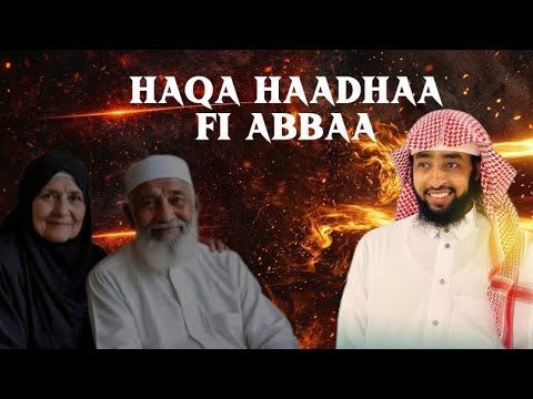 HAQA HAADHA FII ABBAA Kutaa 1ffaa Ustaz Ibsa Hassan