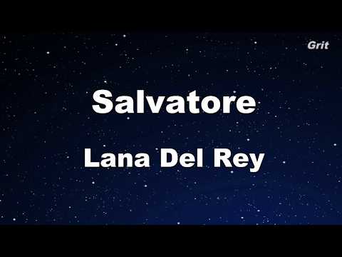 Salvatore Lana Del Rey Karaoke No Guide Melody